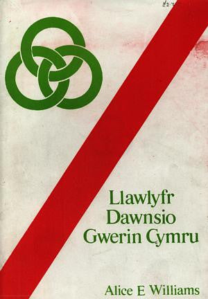 Llawlyfr Dawnsio Gwerin Cymru - Siop Y Pentan