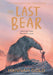 Last Bear, The - Siop Y Pentan