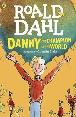 Danny the Champion of the World - Siop Y Pentan