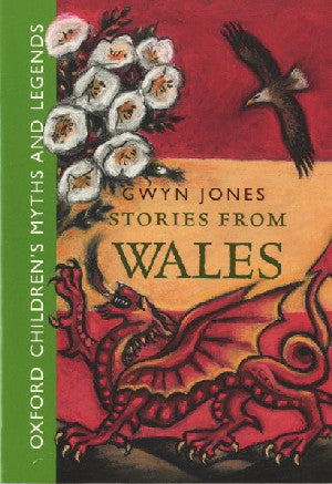 Oxford Children's Myths and Legends: Stories from Wales - Siop Y Pentan