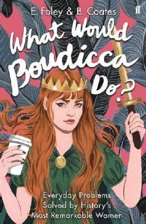 What Would Boudicca Do? - Siop Y Pentan