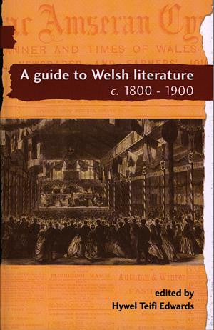 Guide to Welsh Literature c.1800-1900, A - Volume 5 - Siop Y Pentan