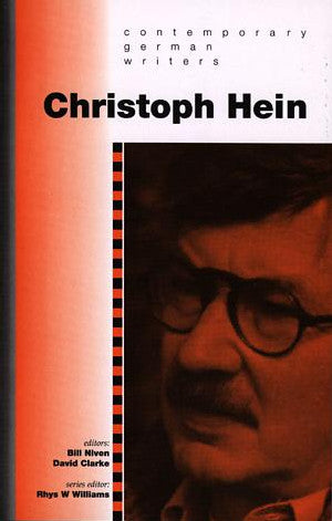 Contemporary German Writers Series: Christoph Hein - Siop Y Pentan