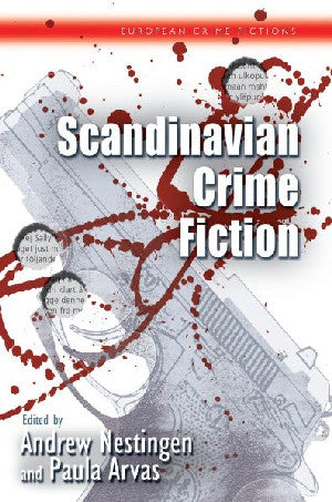 European Crime Fictions: Scandinavian Crime Fiction - Siop Y Pentan