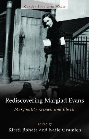 Gender Studies in Wales: Rediscovering Margiad Evans - Marginalit - Siop Y Pentan