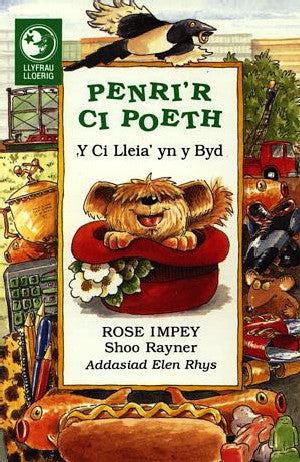 Llyfrau Lloerig: Penri'r Ci Poeth - Y Ci Lleia' yn y Byd - Siop Y Pentan