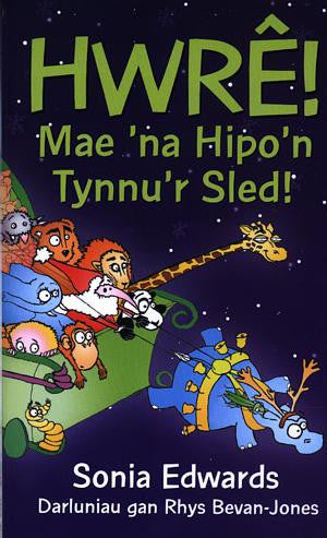 Hwrê! Mae 'Na Hipo'n Tynnu'r Sled! - Siop Y Pentan