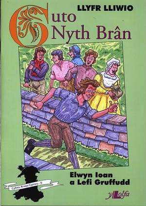 Cyfres Arwyr Cymru: 6. Llyfr Lliwio Guto Nyth Brân - Siop Y Pentan