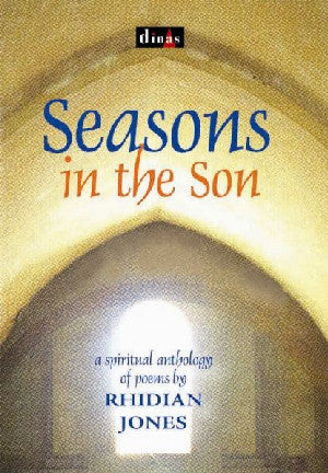 Seasons in the Son - Siop Y Pentan