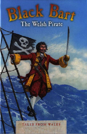 Tales from Wales: Black Bart - Siop Y Pentan