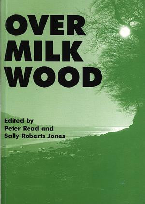 Over Milk Wood - Poems from Wales - Siop Y Pentan