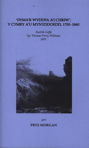 Darlith Goffa Syr Thomas Parry-Williams: Dyma'r Wyddfa a'i Chriw - Siop Y Pentan