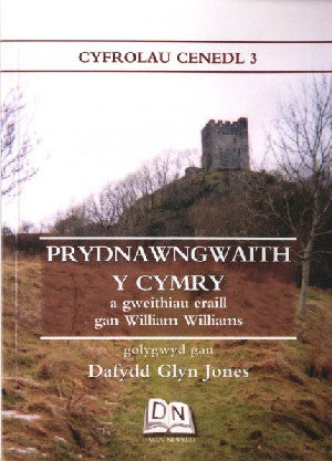 Cyfrolau Cenedl: 3. Prydnawngwaith y Cymry a Gweithiau Eraill Gan - Siop Y Pentan