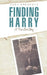 Finding Harry - A True Love Story - Siop Y Pentan