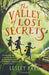 Valley of Lost Secrets, The - Siop Y Pentan