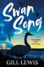 Swan Song - Siop Y Pentan