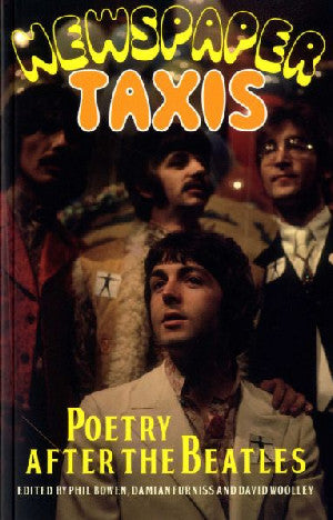 Newspaper Taxis - Poetry After the Beatles - Siop Y Pentan