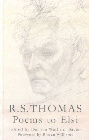 R. S. Thomas - Poems to Elsi - Siop Y Pentan