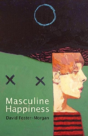 Masculine Happiness - Siop Y Pentan