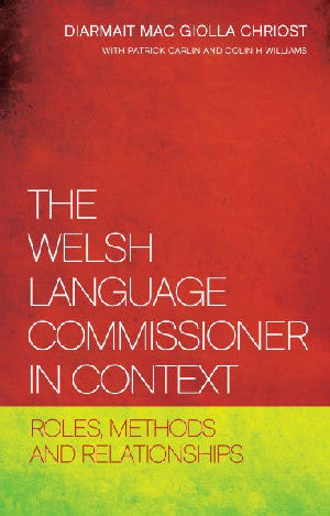 Welsh Language Commissioner in Context, The - Siop Y Pentan