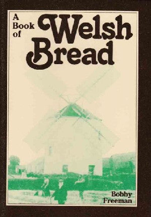 Book of Welsh Bread, A - Siop Y Pentan