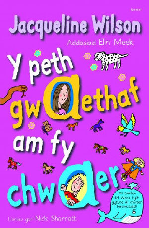 Peth Gwaethaf am fy Chwaer, Y - Siop Y Pentan