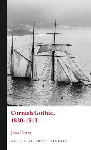 Cornish Gothic, 1830-1913 - Siop Y Pentan