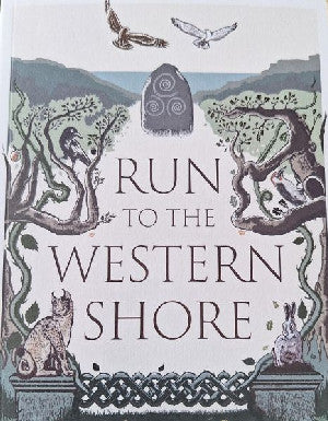 Run to the Western Shore - Siop Y Pentan