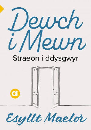 Cyfres Amdani: Dewch i Mewn - Siop Y Pentan