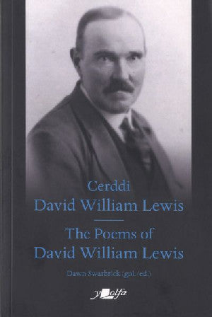 Cerddi David William Lewis the Poems of David William Lewis - Siop Y Pentan