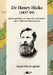 Dr Henry Hicks (1837-99) - The Life and Times of Dr Henry Hicks O - Siop Y Pentan