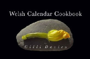 Welsh Calendar Cookbook - Siop Y Pentan