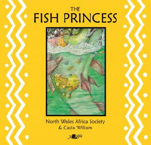 Fish Princess, The - Siop Y Pentan