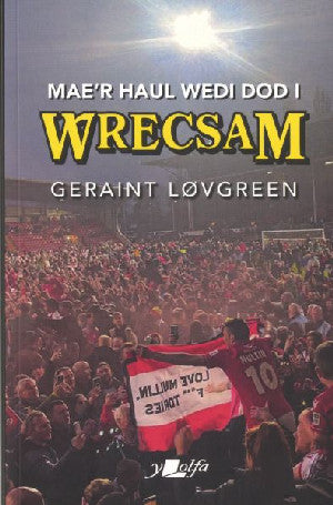 Mae'r Haul Wedi Dod i Wrecsam - Siop Y Pentan