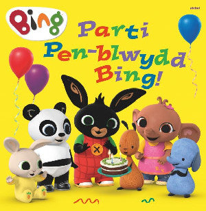 Parti Pen-Blwydd Bing! - Siop Y Pentan