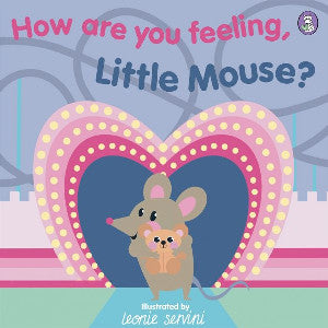 How Are You Feeling, Little Mouse? - Siop Y Pentan