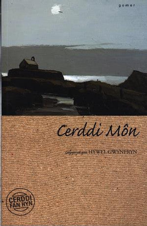 Cerddi Fan Hyn: Cerddi Môn - Siop Y Pentan