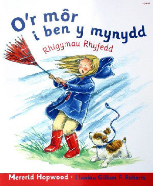 O'r Môr i Ben y Mynydd - Rhigymau Rhyfedd (Llyfr Mawr) - Siop Y Pentan