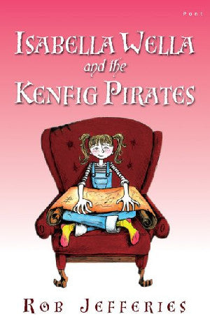 Isabella Wella and the Kenfig Pirates - Siop Y Pentan