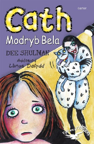 Cyfres yr Hebog: Cath Modryb Bela - Siop Y Pentan