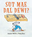 Sut Mae Dal Dewi? - Siop Y Pentan