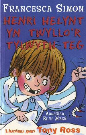 Llyfrau Henri Helynt: Henri Helynt yn Twyllo'r Tylwyth Teg - Siop Y Pentan