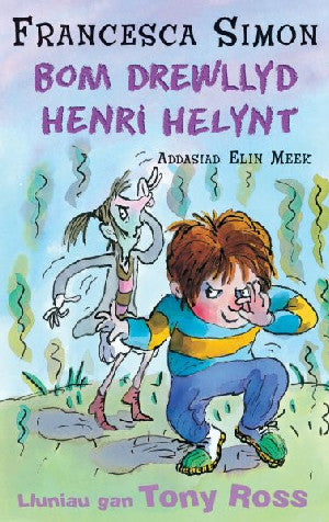 Llyfrau Henri Helynt: Bom Drewllyd Henri Helynt - Siop Y Pentan