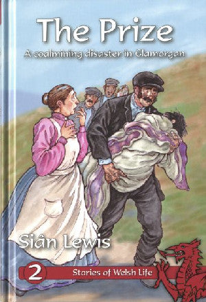 Stories of Welsh Life: Prize, The - Siop Y Pentan