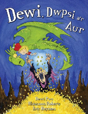 Dewi, Dwpsi a'r Aur - Siop Y Pentan