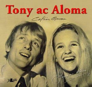 Tony ac Aloma - Cofion Gorau - Siop Y Pentan