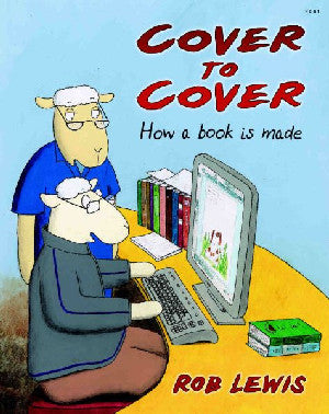 Cover to Cover - How a Book is Made - Siop Y Pentan