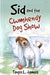 Sid and the Cwmhendy Dog Show - Siop Y Pentan