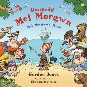 Dannedd Mel Morgwn / Mel Morgwn's Teeth - Siop Y Pentan