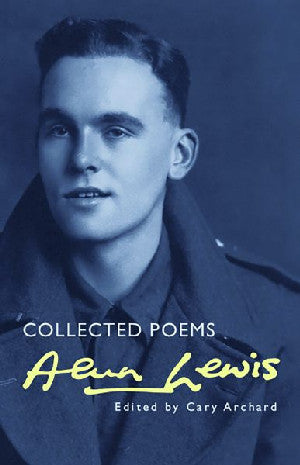 Collected Poems Alun Lewis - Siop Y Pentan